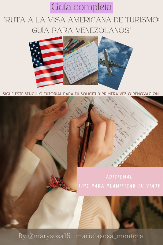 Guía Completa - "Ruta a la Visa Americana de Turismo: Guía para Venezolanos"